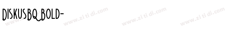 DiskusBQ Bold字体转换